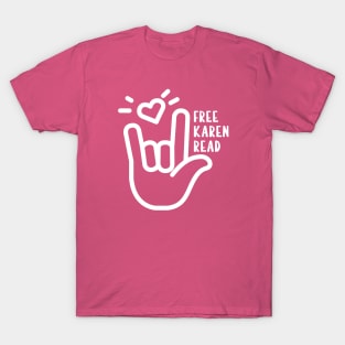 Free Karen Read "I Love You" T-Shirt